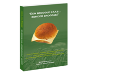 Het Coeliakie-ervaringsboek ?Een broodje kaas?zonder broodje!?